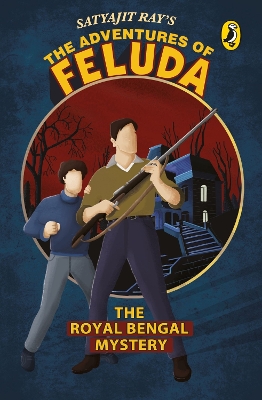 Book cover for The Adventures Of Feluda: The Royal Bengal Mystery