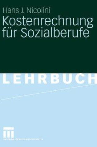 Cover of Kostenrechnung Fur Sozialberufe