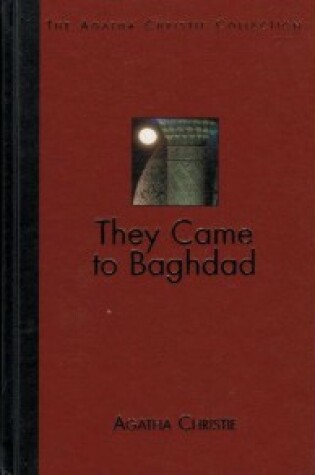 Cover of They Came to Baghdad