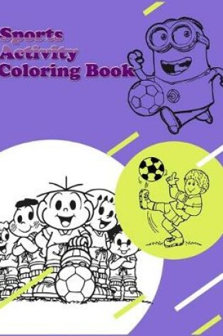 Cover of Sports Activity Coloring Book