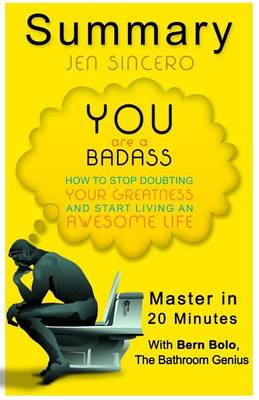 Cover of Master in 20-Minutes Summary You Are a Badass