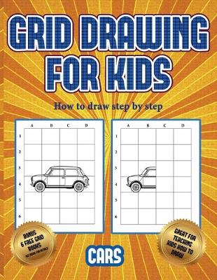 Cover of How to draw step by step (Learn to draw cars)