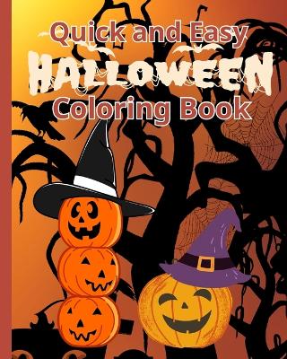 Book cover for Quick and Easy Halloween Coloring Book For Kids