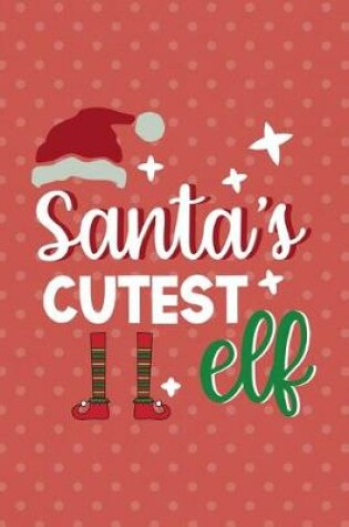 Cover of Santa's Cutest Elf