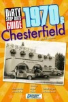 Book cover for Dirty Stop Out's Guide to 1970s Chesterfield