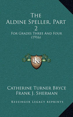 Book cover for The Aldine Speller, Part 2