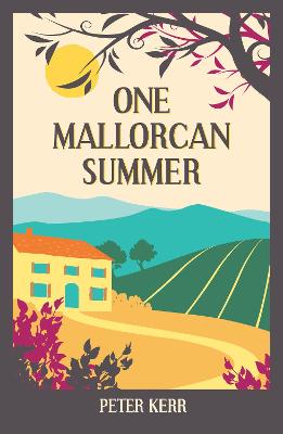 Book cover for One Mallorcan Summer (previously published as Manana Manana)