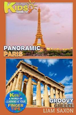 Book cover for A Smart Kids Guide to Panoramic Paris Groovy Greece