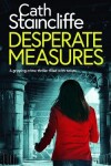 Book cover for DESPERATE MEASURES a gripping crime thriller filled with twists