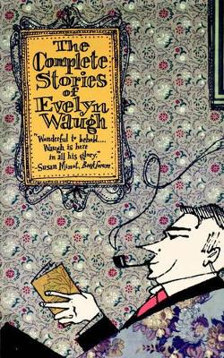 Book cover for The Complete Stories of Evelyn Waugh