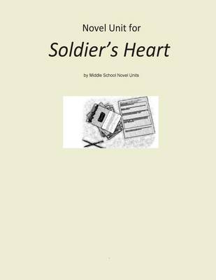 Book cover for Novel Unit for Soldier's Heart