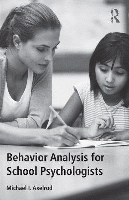 Book cover for Behavior Analysis for School Psychologists