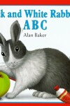 Book cover for Black+white Rabbit ABC Pob