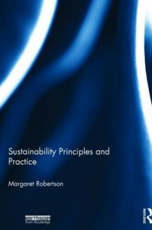 Cover of Sustainability Principles and Practice