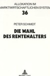 Book cover for Die Wahl Des Rentenalters