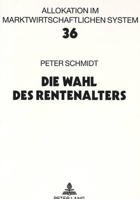 Book cover for Die Wahl Des Rentenalters