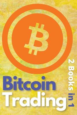 Book cover for Bitcoin Trading 2 Books in 1