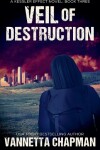 Book cover for Veil of Destruction