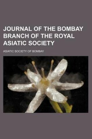 Cover of Journal of the Bombay Branch of the Royal Asiatic Society, Volume 20 Volume 20