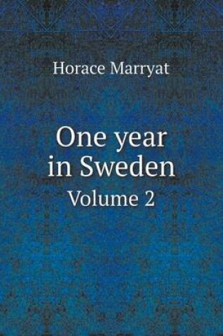 Cover of One year in Sweden Volume 2