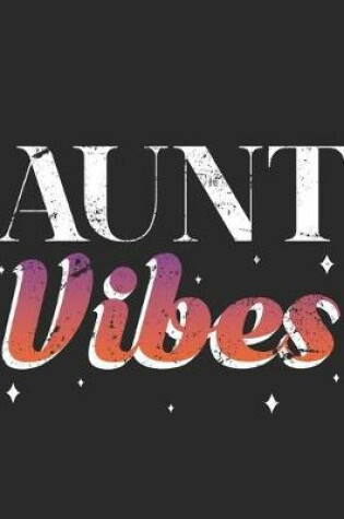 Cover of Aunt Vibes