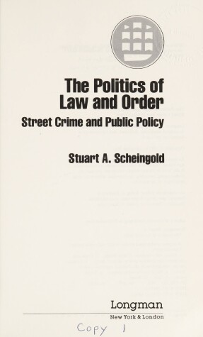 Cover of The Politics of Law and Order