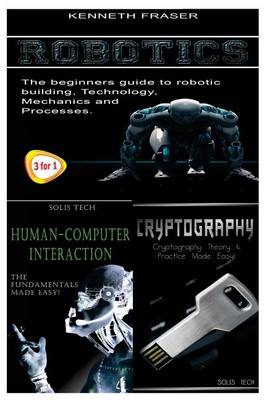 Book cover for Robotics + Human-Computer Interaction + Cryptography