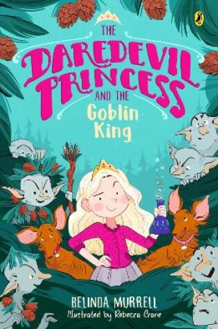 Cover of The Daredevil Princess and the Goblin King (Book 2)