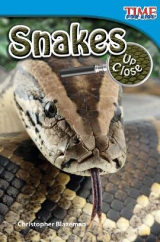 Cover of Snakes Up Close