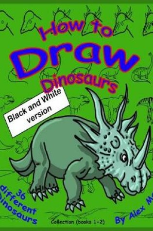 Cover of How to Draw Dinosaurs - Collection (book 1+2)