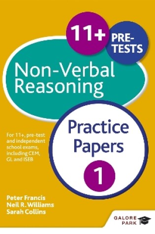 Cover of 11+ Non-Verbal Reasoning Practice Papers 1