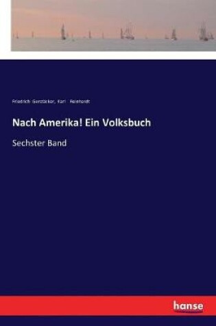 Cover of Nach Amerika! Ein Volksbuch