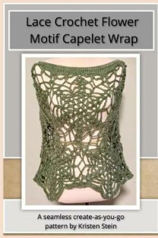 Cover of Lace Crochet Flower Motif Capelet Wrap