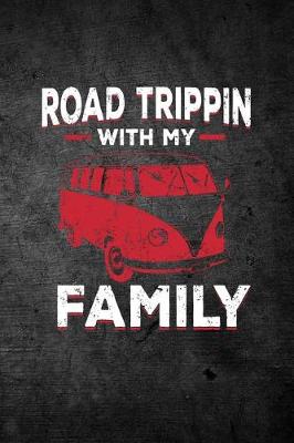 Book cover for Road Trippin with My Family
