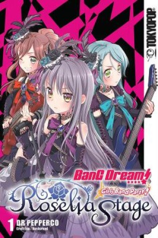 Cover of BanG Dream! Girls Band Party! Roselia Stage, Volume 1