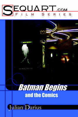 Book cover for Batman Begins and the Comics