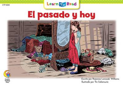 Book cover for El Pasado y Hoy = Long Ago and Today