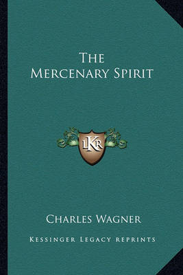 Book cover for The Mercenary Spirit