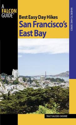 Cover of Best Easy Day Hikes San Francisco's East Bay