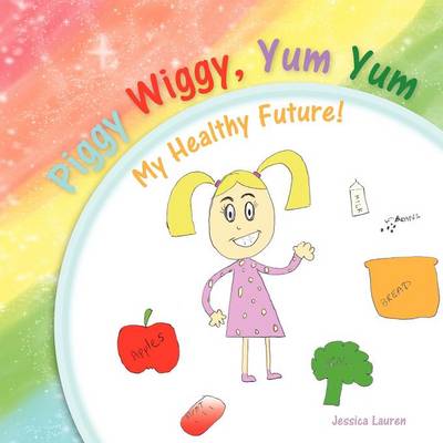 Book cover for Piggy Wiggy, Yum Yum