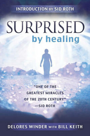 Cover of Surprised by Healing