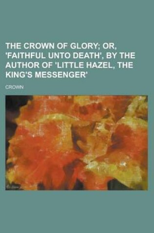 Cover of The Crown of Glory