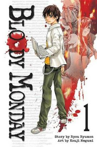 Cover of Bloody Monday 1