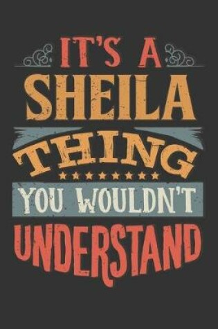 Cover of Its A Sheila Thing You Wouldnt Understand