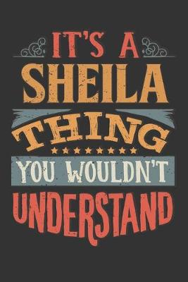 Book cover for Its A Sheila Thing You Wouldnt Understand