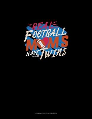 Cover of Real Football Moms Have Twins