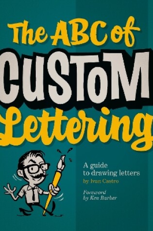 Cover of The ABC of Custom Lettering