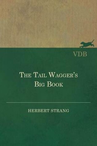 Cover of The Tail Wagger's Big Book