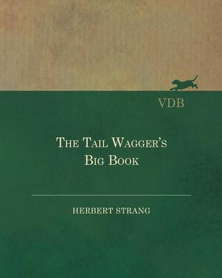 Book cover for The Tail Wagger's Big Book