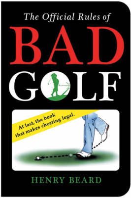 Book cover for The Official Rules of Bad Golf